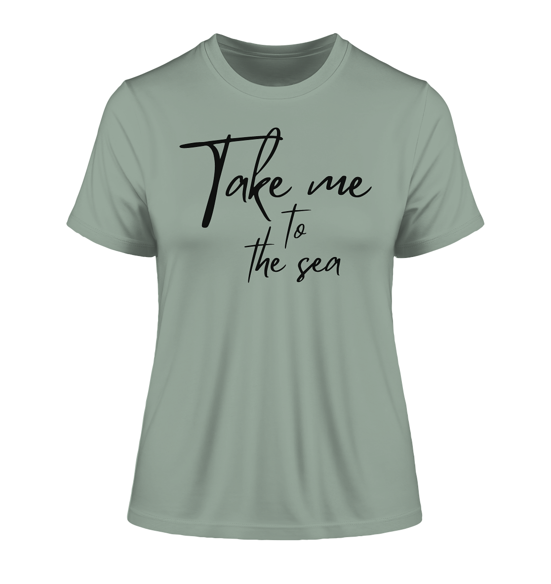 T-Shirt "Take me to the sea" für Frauen